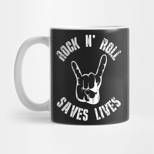 Rock N Roll Saves Lives by rocker72